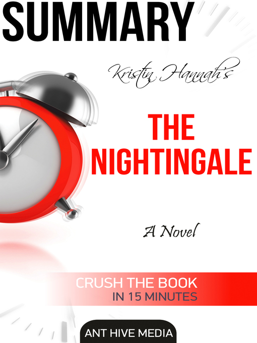 Title details for Kristin Hannah's the Nightingale Summary by Ant Hive Media - Available